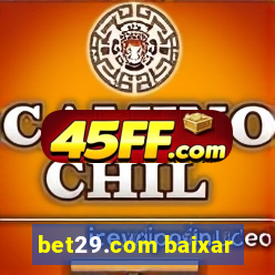 bet29.com baixar